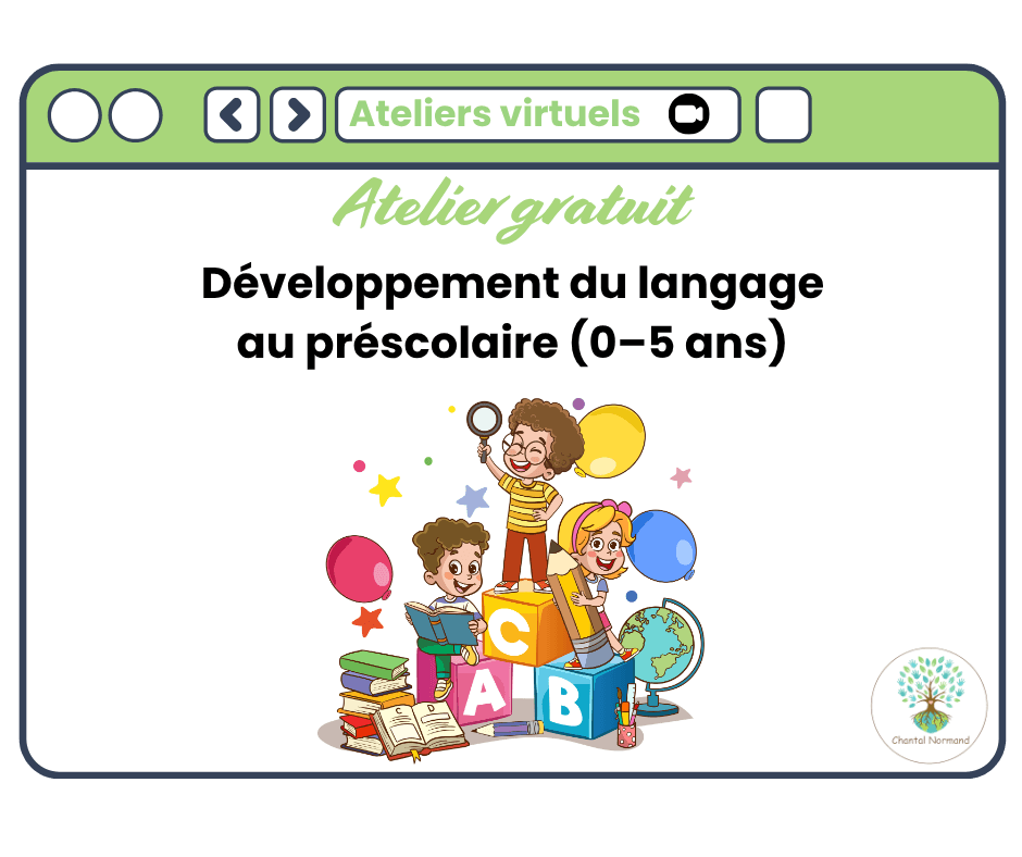 Développement du langage au préscolaire (0-5 ans)
