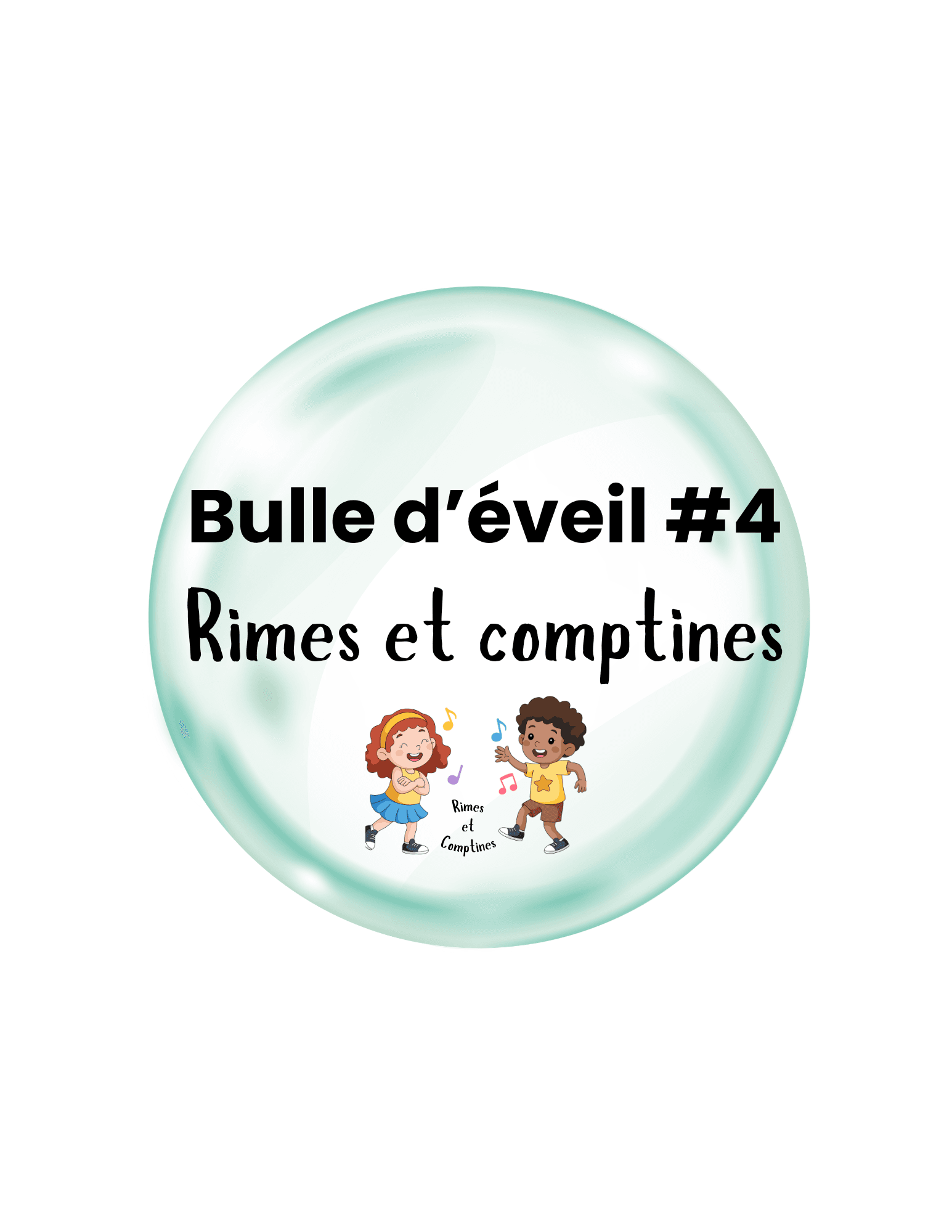 Bulle d'éveil 4